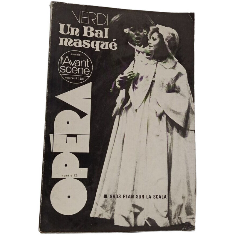 Un Bal Masqué - L'Avant Scène Opéra N° 32. 1981