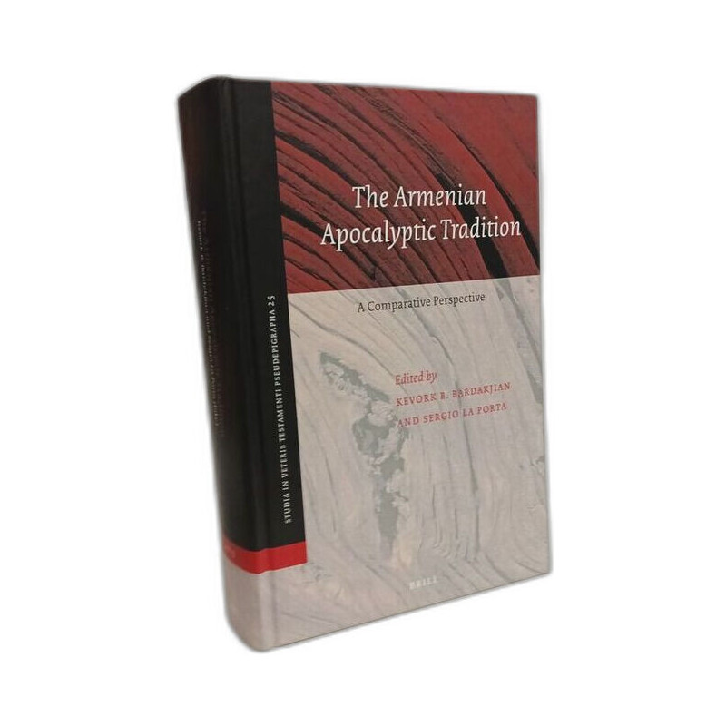 The Armenian Apocalyptic Tradition: A Comparative Perspective...
