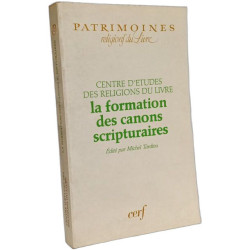 La formation des canons scripturaires - centre d'études des...