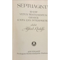 Septuaginta id est vetus testamentum Graece iuxta lxx interpretes....