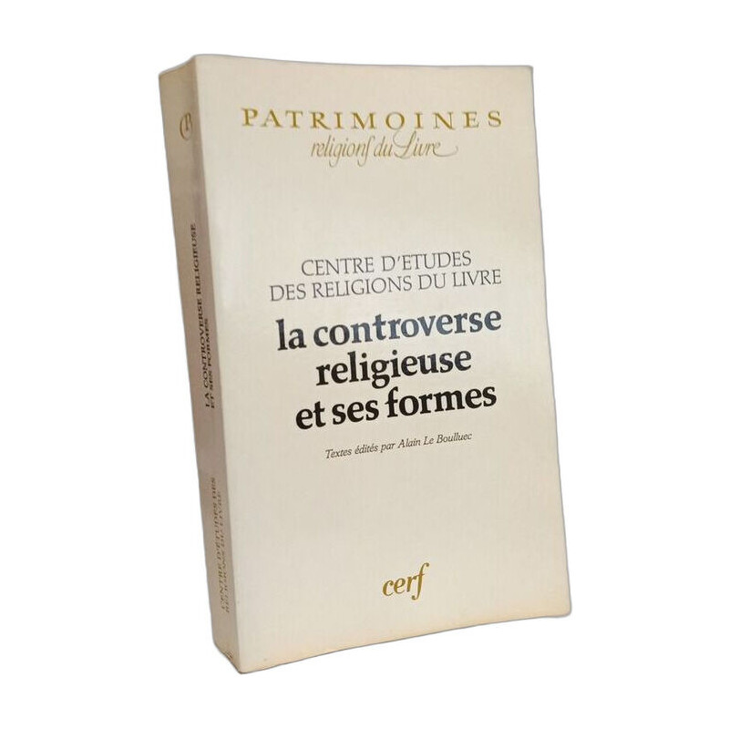 LA CONTROVERSE RELIGIEUSE ET SES FORMES