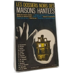 Les dossiers noirs des maisons hantées