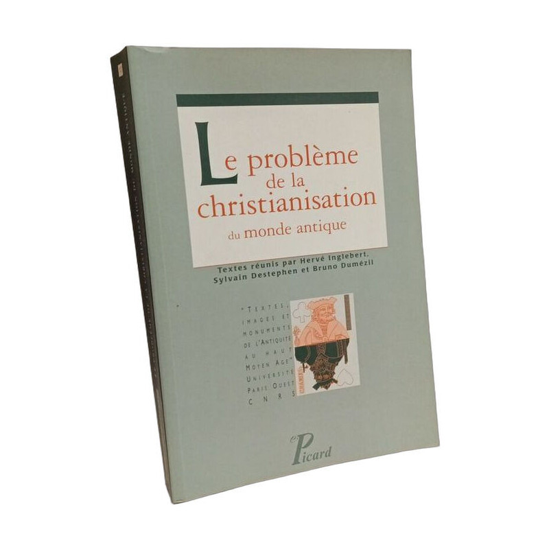 Le problème de la christianisation du monde antique