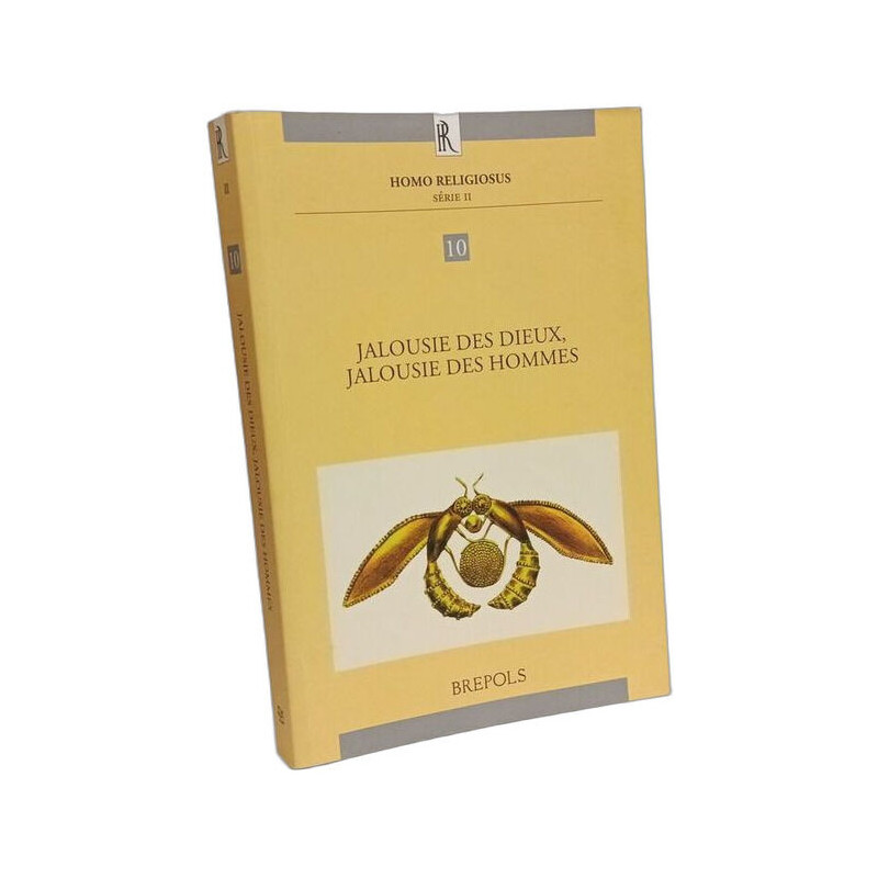 Jalousie des dieux jalousie des hommes: Actes du colloque...