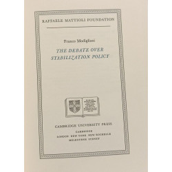 The Debate Over Stabilization Policy (Raffaele Mattioli Lectures)