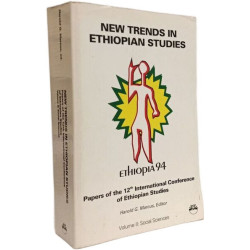New Trends in Ethiopian Studies: Social Sciences (Papers of the...