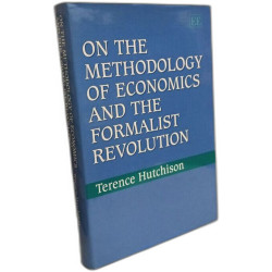 On the Methodology of Economics and the Formalist Revolution