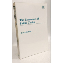 The Economics of Public Choice: Contemporary Issues in the...