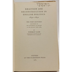 Reaction and reconstruction in English Politics 1832-1852