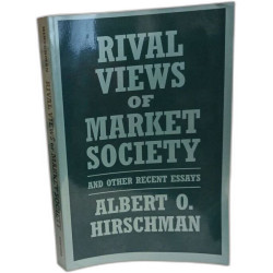 Rival Views of Market Society and Other Recent Essays