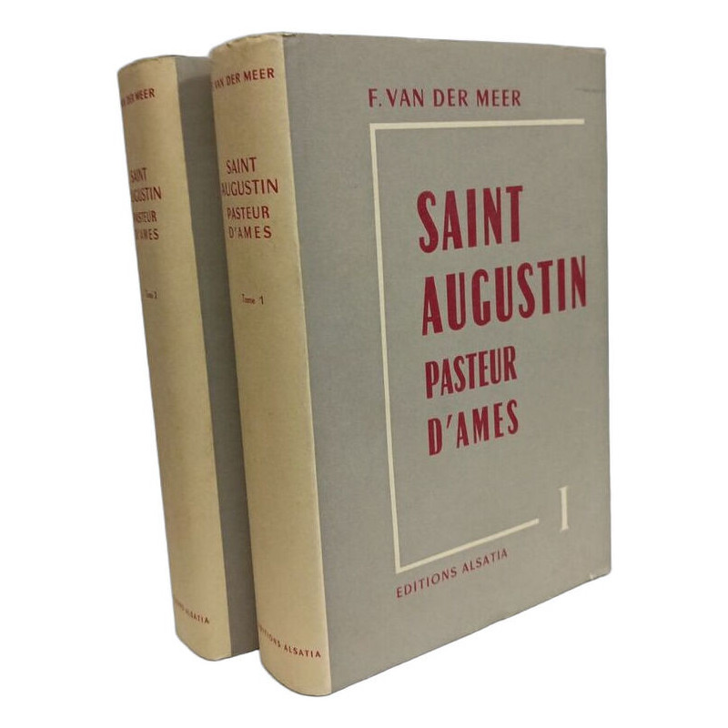 Saint Augustin Pasteur d'âmes - TOME I et II