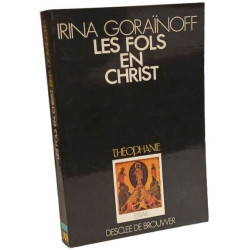 Les Fols en Christ dans la tradition orthodoxe
