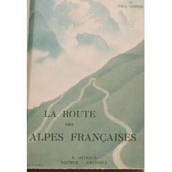 La Route des Alpes Françaises