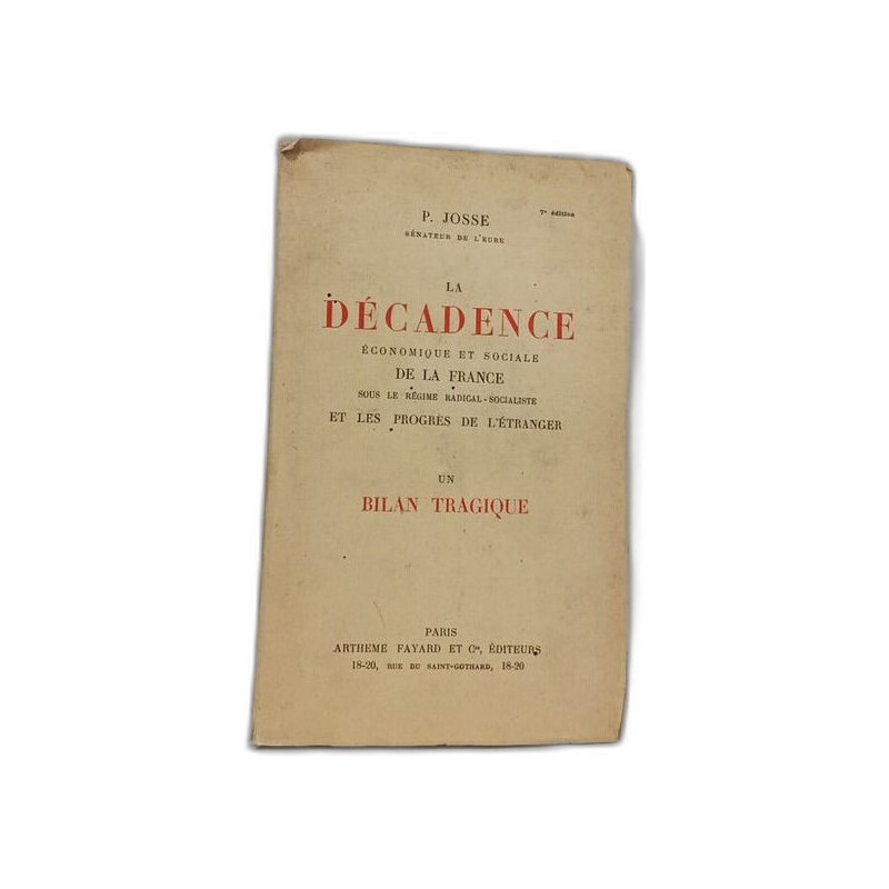 La Décadence économique et sociale de la France