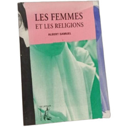 FEMMES ET LES RELIGIONS (LES)