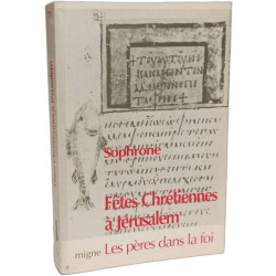 FÊTES CHRÉTIENNES À JÉRUSALEM