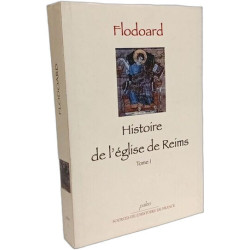 Histoire de l'Eglise de Reims: Tome 1