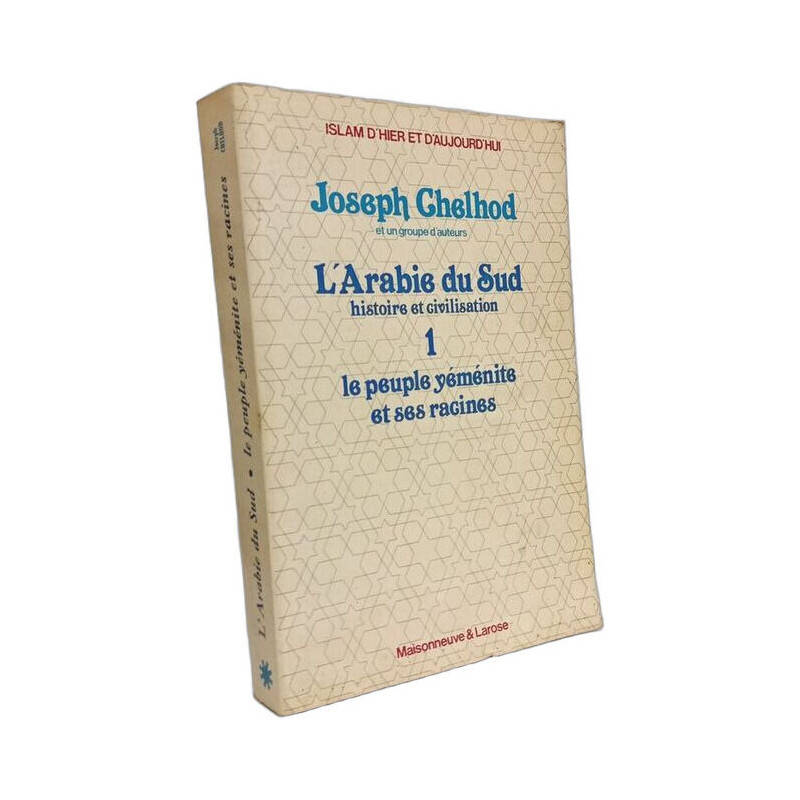 L'Arabie du Sud histoire et civilisation - 1 - Le peuple yéménite...