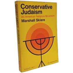 Conservative Judaism: An American Religious Movement