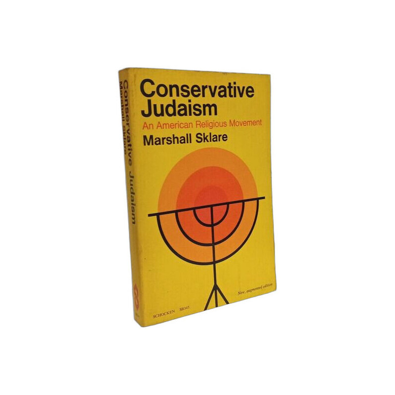 Conservative Judaism: An American Religious Movement