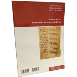 La construction de la médecine arabe médiévale