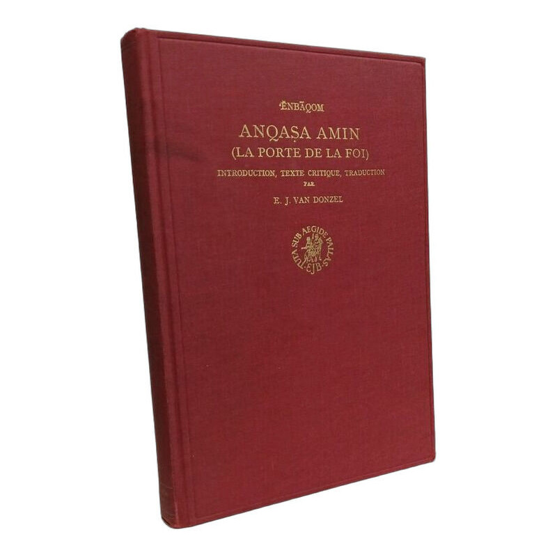 Anqasa Amin (La porte de la foi) - apologie éthiopienne du...