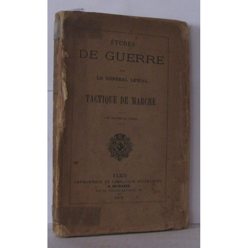 Études de guerre - tactique de marche
