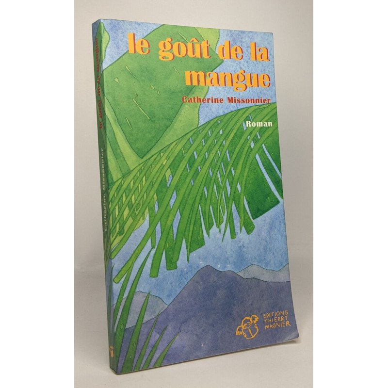 Le goût de la mangue