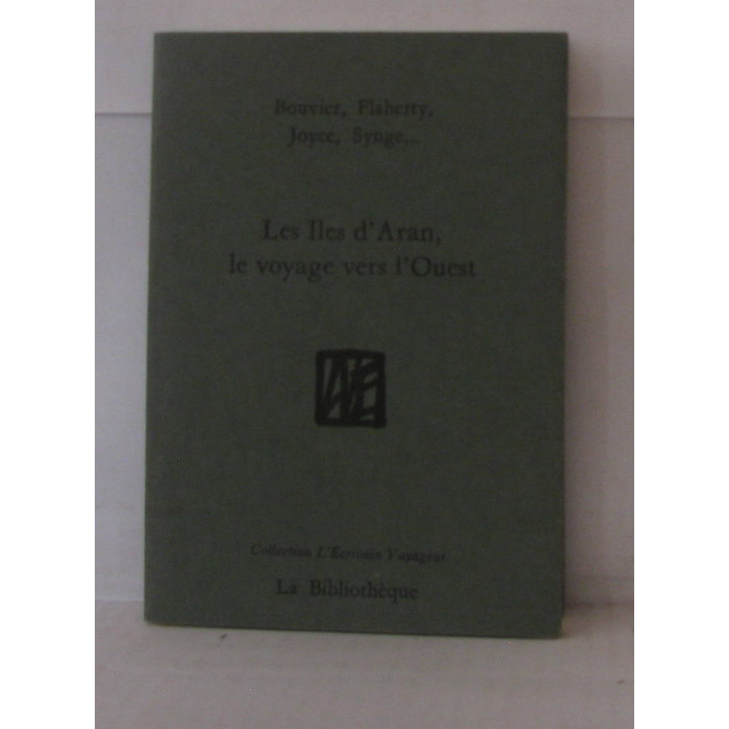 Les iles d'Aran le voyage vers l'Ouest
