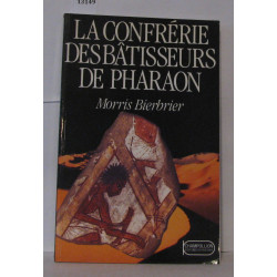 La confrerie des batisseurs de pharaon