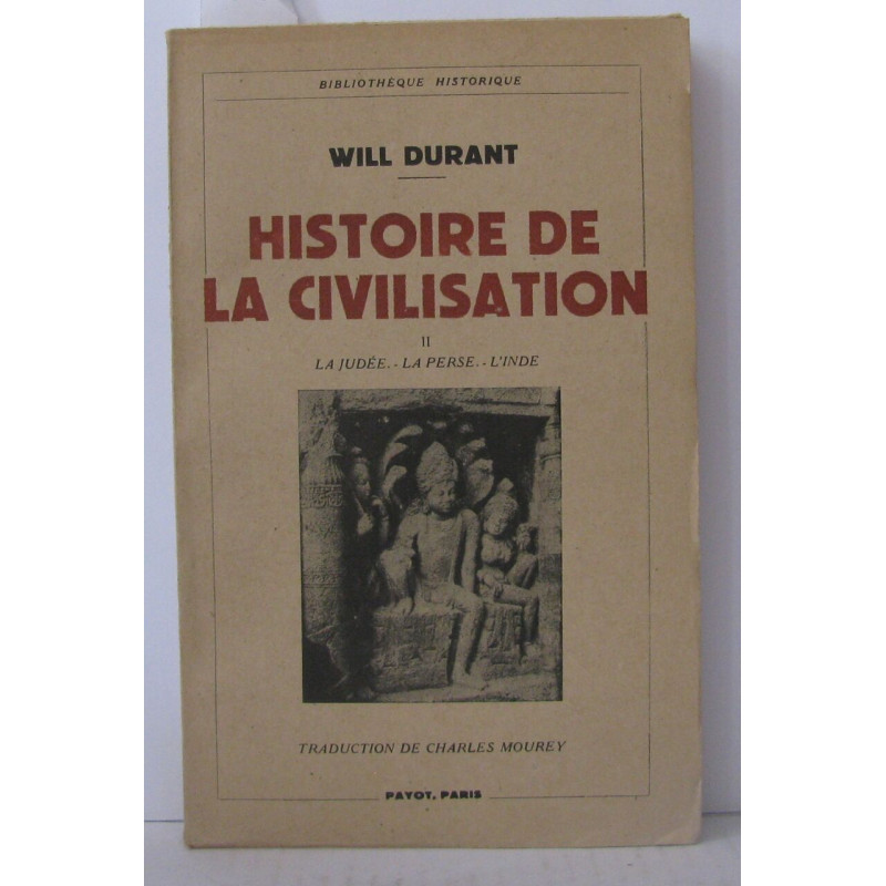 Histoire de la civilisation II La judée - La perse - L'inde