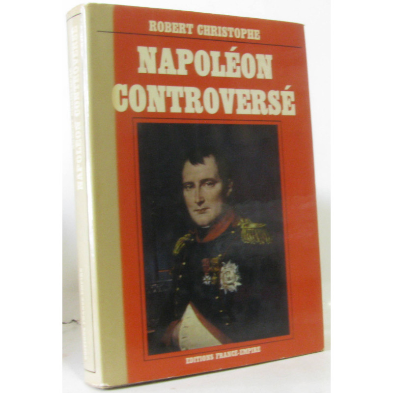 Napoléon Controversé