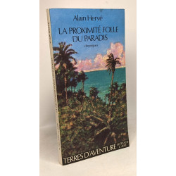 Proximite folle du paradis