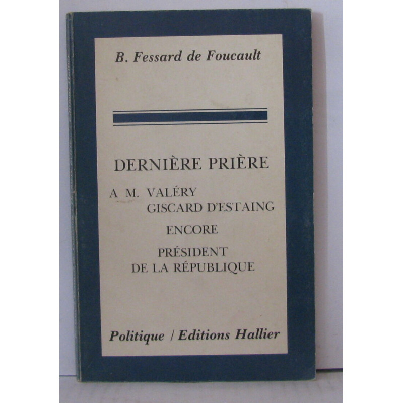Derniere Priere A Monsieur Valer