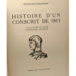 Histoire d'un conscrit de 1813 - illustrations d'Emilien Dufour