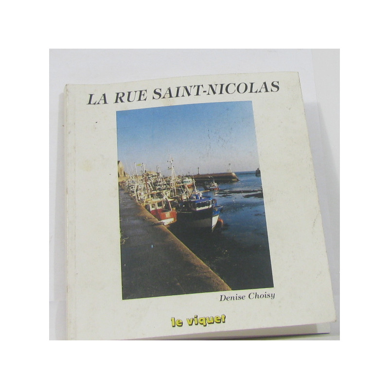 La rue saint-nicolas