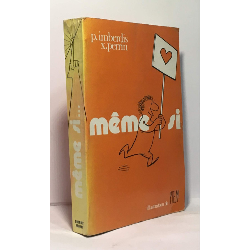 Même si... illustré par Piem