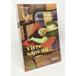 Vivre sans toi --- avec hommage de l'auteur