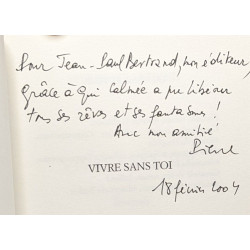 Vivre sans toi --- avec hommage de l'auteur