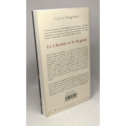 Le Chemin et le Regard