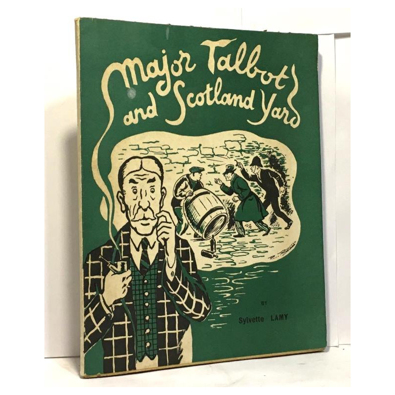 Major Talbot and Scotland Yard --- illustrated by Pierre Rousseau