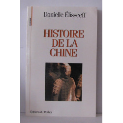 HISTOIRE DE LA CHINE. Les racines du présent