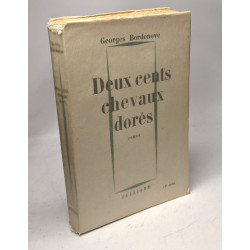 Deux cents chevaux dorés