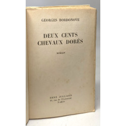Deux cents chevaux dorés