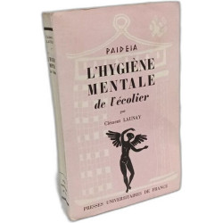 Hygiène mentale de l'écolier