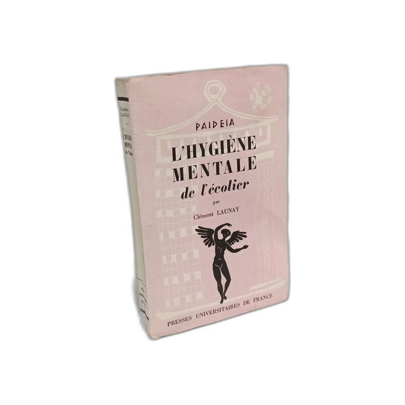 Hygiène mentale de l'écolier