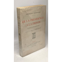 De la présidence à la prison (introduction de Stanton Palen...