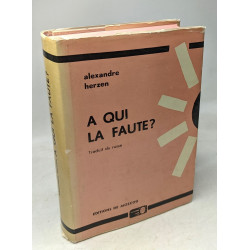A qui la faute
