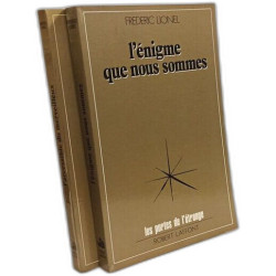 L'emprise de l'étrange + L'énigme que nous sommes + L'accessible...