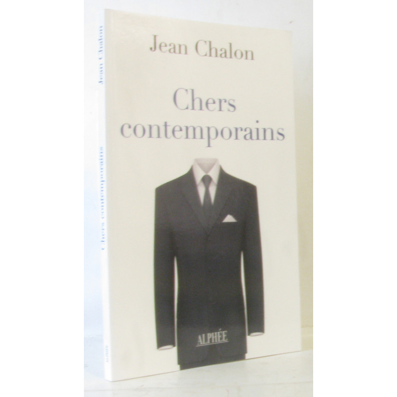 Chers contemporains